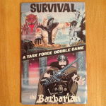 Survival / The Barbarian