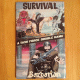Survival / The Barbarian